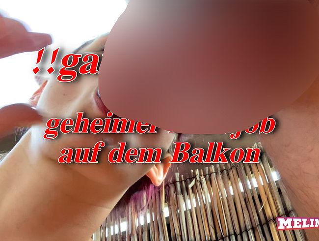 Melina-May Porno Video: ganz privates Handytape!! - geheimer bl*wjob auf dem Balkon